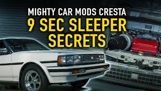 💬 Mighty Car Mods Cresta Secrets of a 9sec Sleeper  Technically Speaking [upl. by Leihcim250]