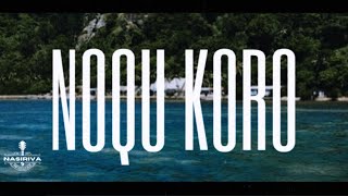 Noqu Koro Official Lyric VideoBy Vono Yauyau E Delai Nasiriva [upl. by Inaboy]