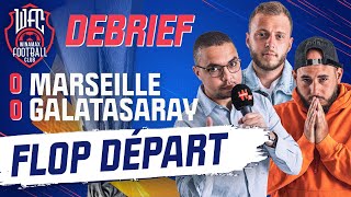 ⚽ Debrief Marseille  Galatasaray 00  Lyon  Brondby 30  Toko brillant Football [upl. by Nave]