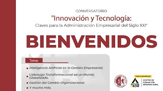 Conversatorio Innovación y Tecnología [upl. by Elleined]