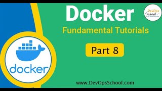 Fundamental Tutorials of Docker  Part8  2024 [upl. by Eixid]