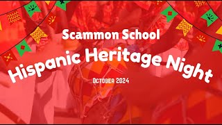 🌼 Scammon Hispanic Heritage Night 2024 🌸 [upl. by Stanleigh]