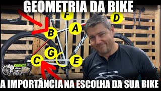 GEOMETRIA A IMPORTÂNCIA NA ESCOLHA DA SUA BIKE [upl. by Giff849]