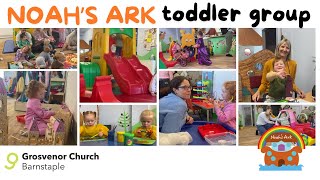 NOAHS ARK TODDLER GROUP  Grosvenor Church Barnstaple [upl. by Aisenat42]