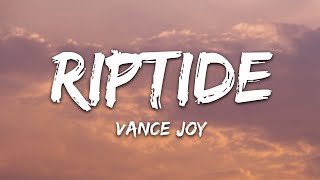 Vance Joy  Riptide Lyrics [upl. by Ines]