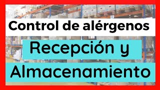 ✅ Control de ALERGENOS EN ALMACENES [upl. by Danna158]