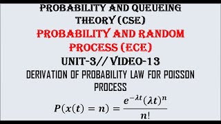 Probability law of Poisson process derivation  PQTCSE PRPECE UNIT3 VIDEO13 [upl. by Vrablik]