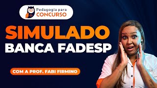 Simulado Banca FADESP  Pedagogia para Concurso [upl. by Nesyrb552]