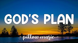 Gods Plan  Drake Lyrics 🎵 [upl. by Crellen115]