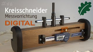 Kreisschneider präzise einstellen – mit dieser digitalen Fabricium Messvorrichtung ganz einfach [upl. by Ediva]