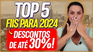 TOP 5 FUNDOS IMOBILIÁRIOS PARA 2024 [upl. by Onfre]