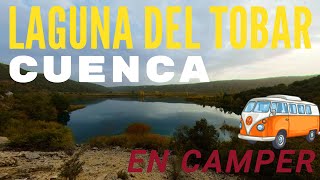 CUENCA 🏔️ en Camper 🚐 Laguna del Tobar [upl. by Moshell]