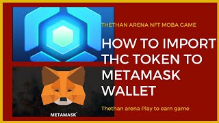 how to import THC token thethan arena to metamask wallet [upl. by Ynaittirb741]