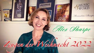 Konzert „Zeugen der Weihnacht“ 2022  Einladung von Alex Sharpe [upl. by Aicelf156]