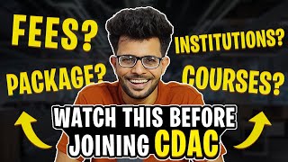 5 Things you Must Know Before Joining CDAC  Courses  Top Institute  fees  Highest Package 🤑🔥 [upl. by Bloem47]