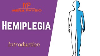 Hemiplegia  Introduction  In Hindi  Mera Physio [upl. by Carissa49]