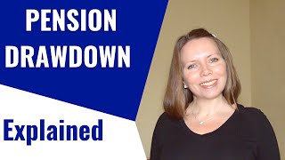 What is Pension DRAWDOWN and HOW does it WORK [upl. by Harrus]