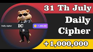 Hamster Kombat Daily CIPHER For 31 July [upl. by Onaireves]