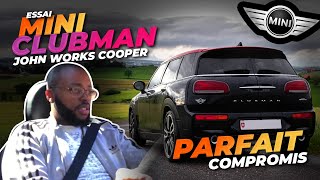 MINI CLUBMAN JCW LE COMPROMIS PARFAIT   🚗 Cars [upl. by Aikrehs]