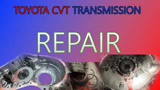 HOW TO TOYOTA CVT TRANSMISSON REPAIR [upl. by Pamella]