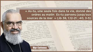 Parole et évangile du jour  « Astu une seule fois dans ta vie donné des ordres au matin  » [upl. by Corny377]