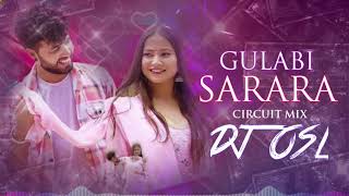 Gulabi Sharara l Thumak Thumak  Circuit Mix  DJ OSL  Uttarakhandi Song [upl. by Nwahsed6]