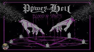 POWER FROM HELL Brazil  BLOOD N SPIKES EP 2017 Soul Erazer Records [upl. by Hardden]