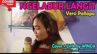 Nella Kharisma NGELABUR LANGIT ala Palapa Cak Met Lirik  Cover [upl. by Gwynne306]