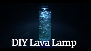 DIY Lava Lamp Tutorial [upl. by Marcelo]