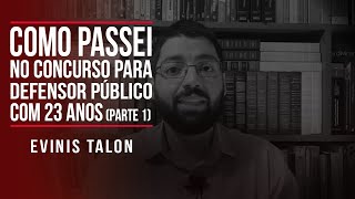 Como passei no concurso para Defensor Público com 23 anos Parte 1 [upl. by Iiette]