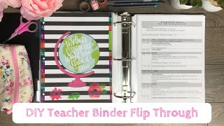 DIY Teacher BinderPlanner Flip Through 2018  2019 [upl. by Irtemed758]