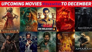 Top 10 Biggest Upcoming movies ReleasingNovember to December viralvideo trending upcomingmovie [upl. by Aleras273]