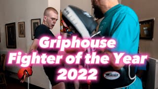 Griphouse MMA Fighter of the Year 2022  Ellis Pilkington [upl. by Pardew]