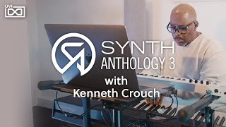 UVI Synth Anthology 3  Impro by Kenneth Crouch [upl. by Aicertal]