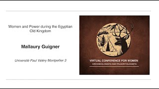 Women and Power during the Egyptian Old Kingdom  Mallaury GUIGNER [upl. by Johiah]