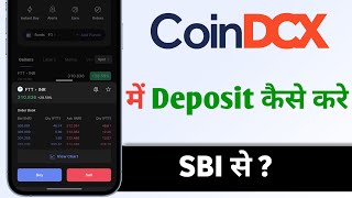 CoinDCX Me Deposit Kaise Kare SBI Bank Se CoinDCX Deposit In SBI Bank [upl. by Whorton]