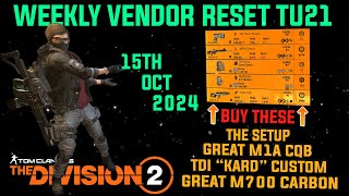 The Division 2 MUST BUYS quotGREAT WEEKLY VENDOR RESET TU21LEVEL 40quot October 15th 2024 [upl. by Rosenberg]