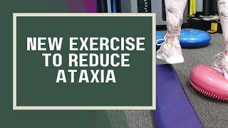 new exercise to reduce ataxia [upl. by Glennie335]