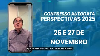 Congresso AutoData Perspectivas 2025 [upl. by Avron410]