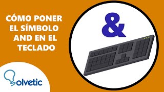 Como Poner el Simbolo and en el Teclado [upl. by Ayikat]