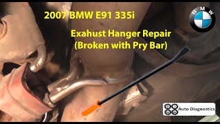 2007 BMW E91 335i Exhaust Hanger Repair Broken with pry bar [upl. by Griffin]