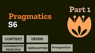 Pragmatics s6 part 1 شرح [upl. by Diarmit]