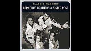 Cornelius Brothers amp Sister RoseToo Late To Turn Back NowExtended Mix [upl. by Thalassa]