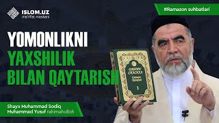 Yomonlikni yaxshilik bilan qaytarish [upl. by Rheingold]