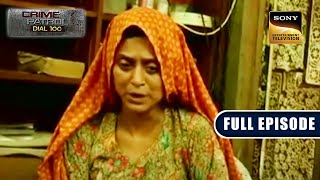 Estrangement  Crime Patrol Dial 100  Full Episode  12 Dec 2022 [upl. by Inavihs938]