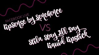 LipSense vs Stila Stay All Day Liquid Lipstick  Facebook Live [upl. by Nolana]