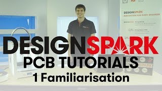 DesignSpark PCB Training  1 Familiarisation [upl. by Thera872]