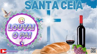 SANTA CEIA  OFICIAL [upl. by Sasnett]