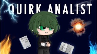 Quirk analist deku AU pt3 my AU  original flashy lights at one point [upl. by Rigdon]