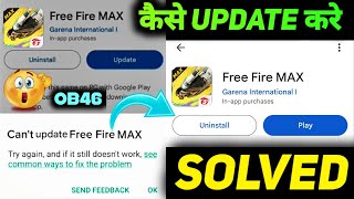 CANT UPDATE FF PLAY STORE SE UPDATE KAISE KAREN  FREE FIRE MAX UPDATE NAHI HO RAHA HAI PLAY STORE [upl. by Azarria]